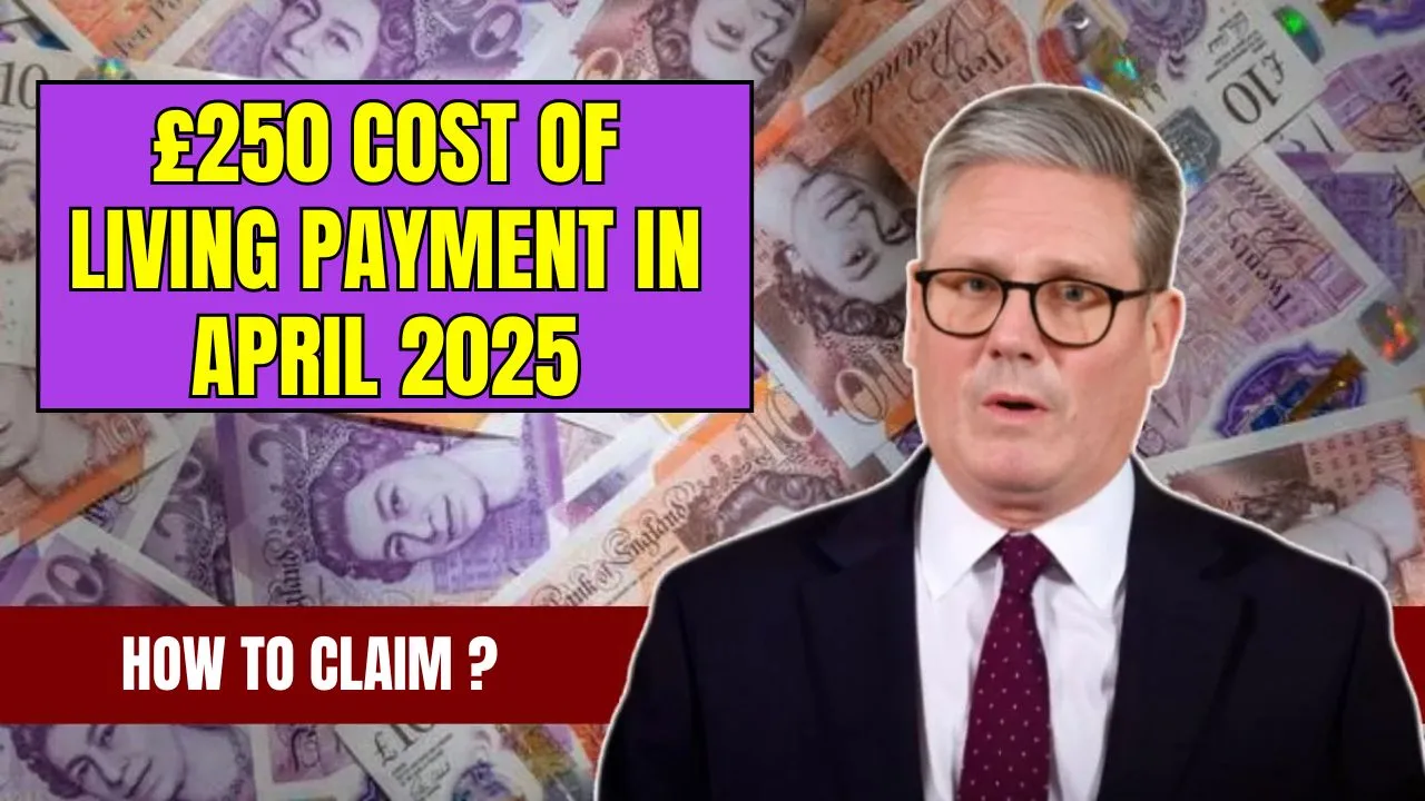 £250 Cost of Living Payment